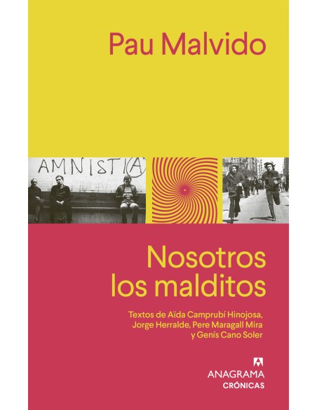 Nosotros los malditos