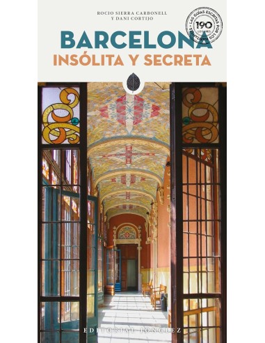 Barcelona insolita y secreta