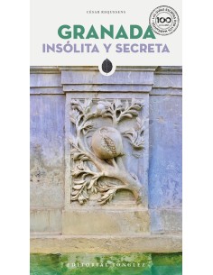Granada insolita y secreta