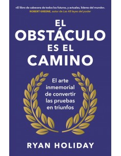 El obstaculo es el camino