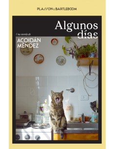 ALGUNOS DIAS