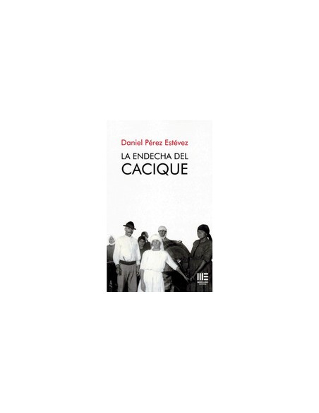 LA ENDECHA DEL CACIQUE