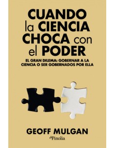 CUANDO LA CIENCIA CHOCA CON EL PODER