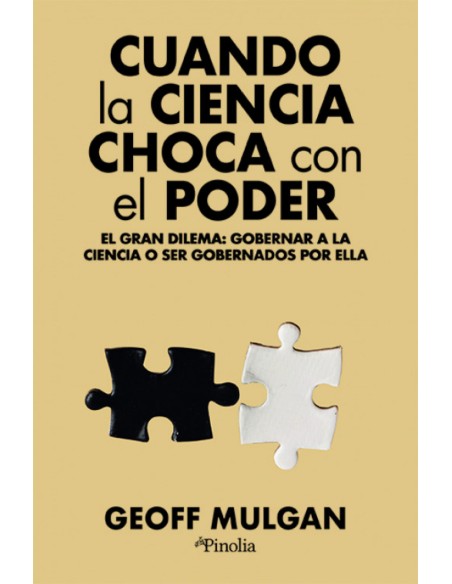 CUANDO LA CIENCIA CHOCA CON EL PODER