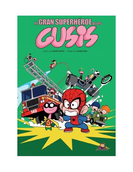 EL GRAN SUPERHEROE DE LOS GUSIS
