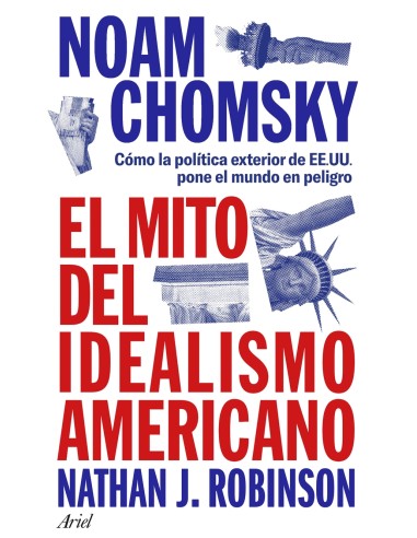El mito del idealismo americano