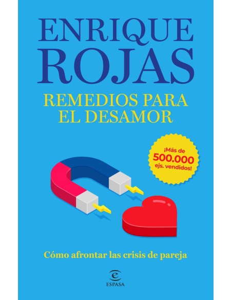 Remedios para el desamor Nueva edicion ampliada y actualizada