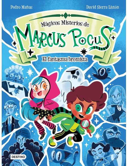 Marcus Pocus Magicos misterios 2 El fantasma bromista Marcus Pocus Magicos misterios 2 El fantasma bromista