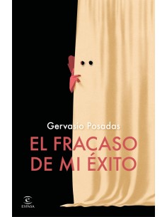 El fracaso de mi exito