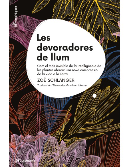 Les devoradores de llum