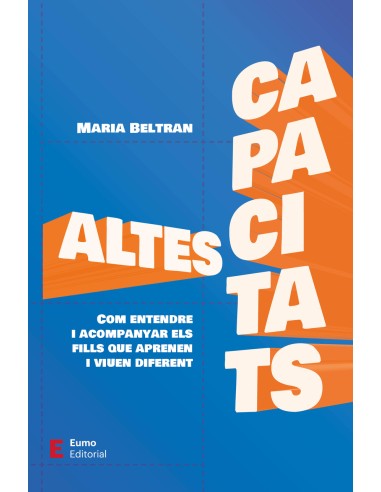 Altes capacitats