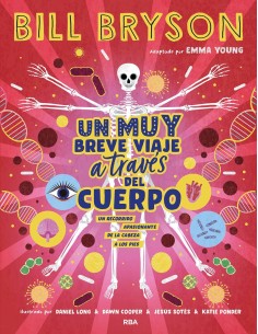 Un muy breve viaje a traves del cuerpo