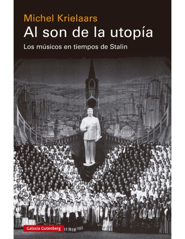 Al son de la utopia musicos tiempos stalin