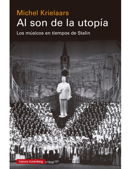 Al son de la utopia musicos tiempos stalin