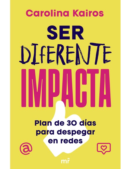 Ser diferente impacta