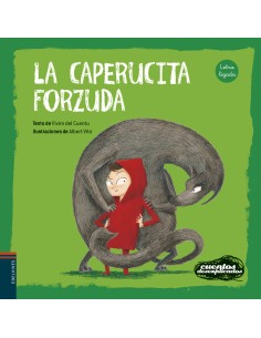 La Caperucita forzuda