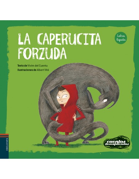 La Caperucita forzuda
