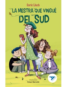 La mestra que vingue del sud