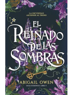 El reinado de las sombras