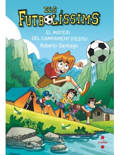 Els Futbolissims 27 El misteri del campament d estiu