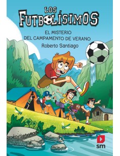 Los Futbolisimos 27 El misterio del campamento de verano
