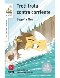 Troti trota contra corriente