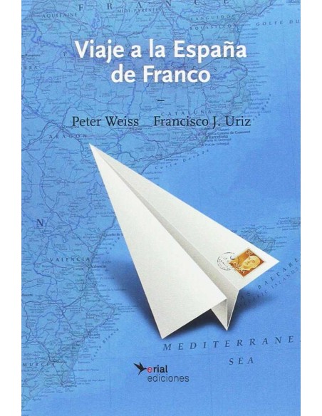 Viaje a la Espana de Franco