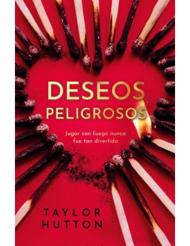 Deseos peligrosos