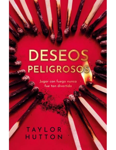 Deseos peligrosos