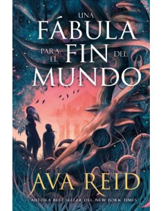 Una fabula para el fin del mundo