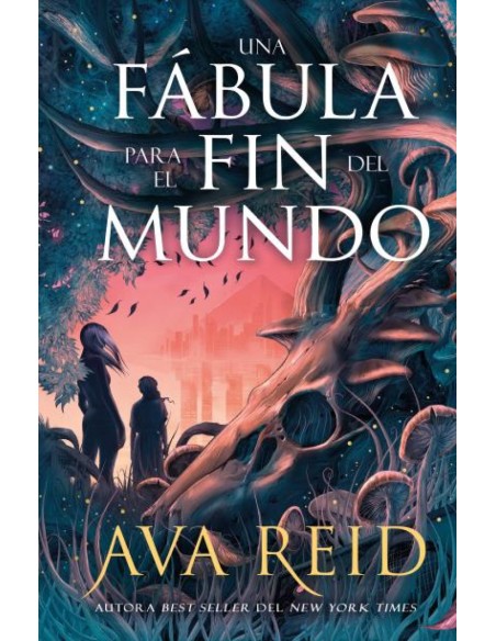 Una fabula para el fin del mundo