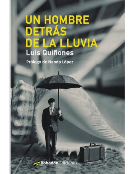 UN HOMBRE DETRAS DE LA LLUVIA