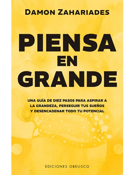 Piensa en grande