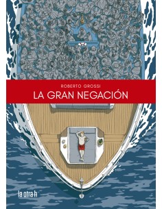 La gran negacion