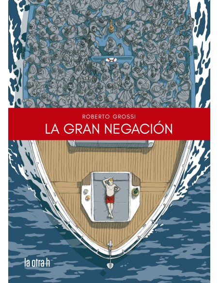 La gran negacion