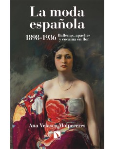 La moda espanola 1898 1936
