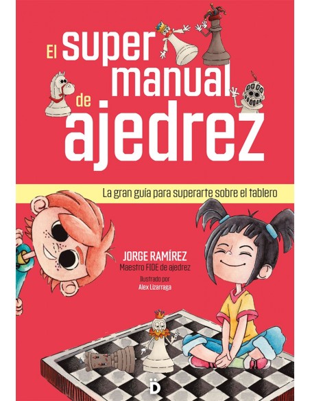 El supermanual de ajedrez