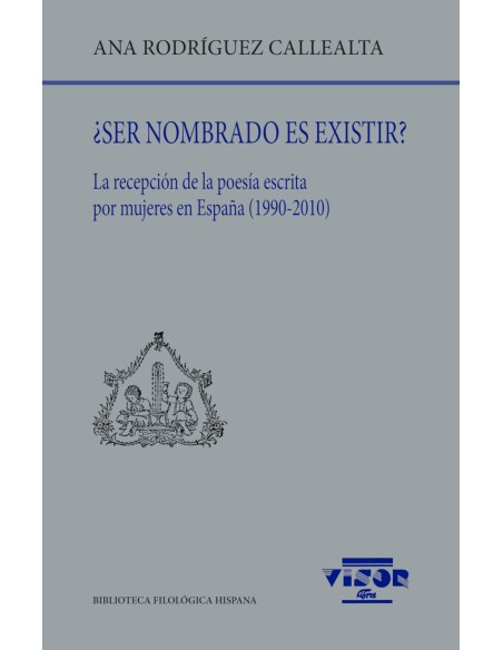 Ser nombrado es existir