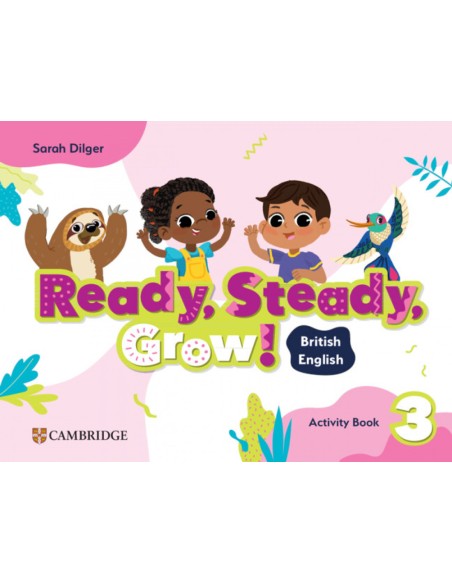 Ready Steady Grow Level 3 Activity Book British English