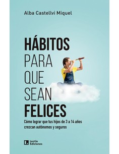 Habitos para que sean felices