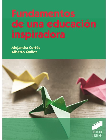 Fundamentos de una educacion inspiradora