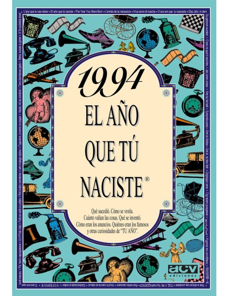 1994 El ano que tu naciste