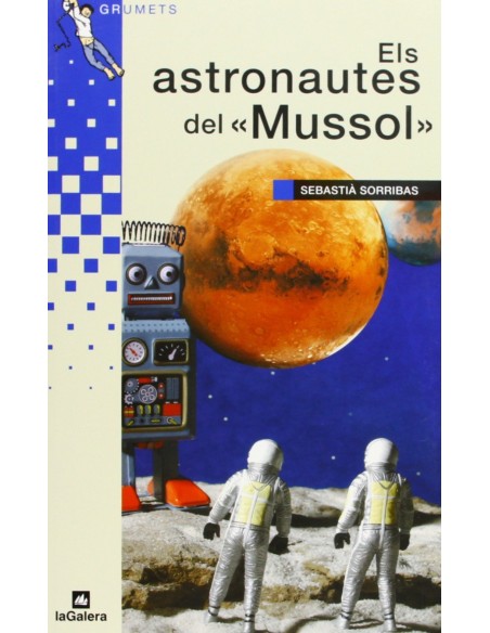 Els astronautes del Mussol 