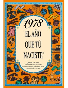 1978 El ano que tu naciste