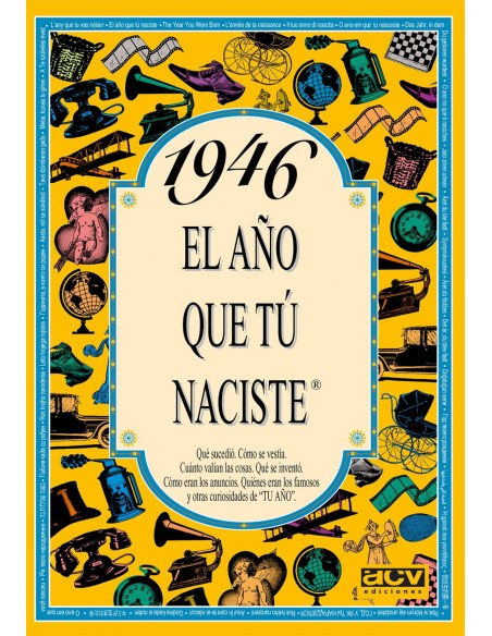 1946Ano que tu naciste