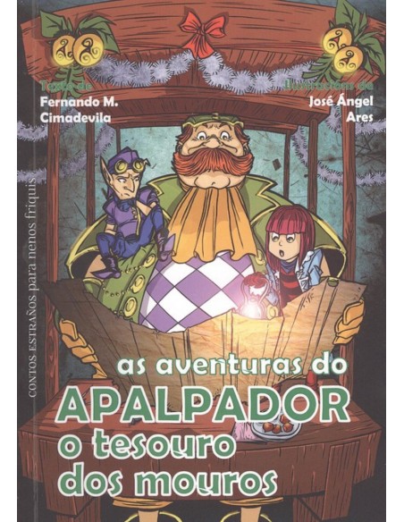 As aventuras do Apalpador e o Tesouro dos Mouros As aventuras do Apalpador e o Tesouro dos Mouros