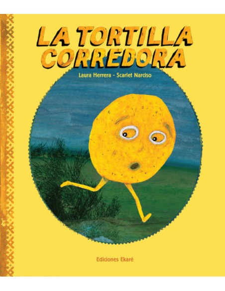 La tortilla corredora