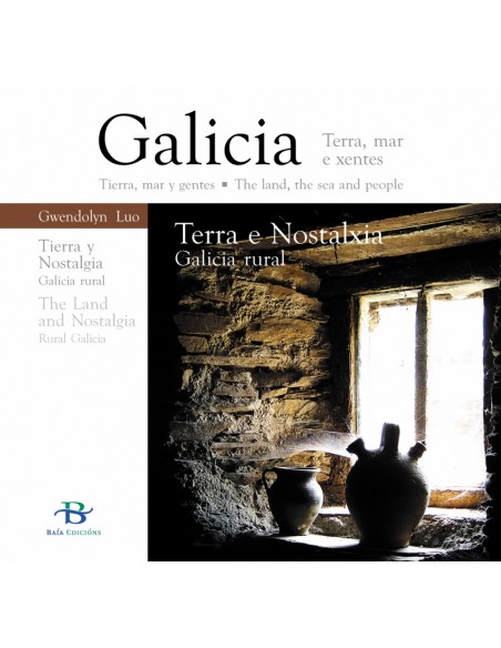 Terra e nostalxia Galicia rural
