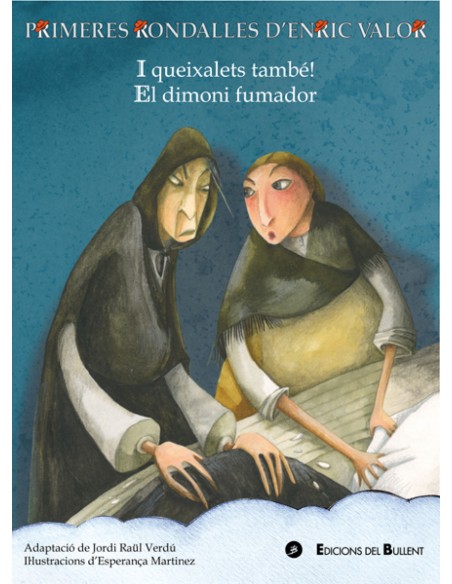 I queixalets tambe El dimoni fumandor I queixalets tambe El dimoni fumandor