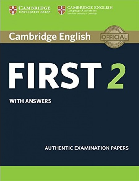 CAMBRIDGE FIRST CERTIFICATE ENGLISH 2 STUDENTS WITH KEY FCE 2016